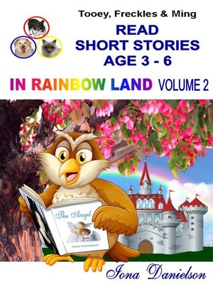 cover image of Tooey, Freckles & Ming Read Short Stories Age 3-6 In Rainbow Land Volume 2